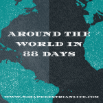 Working Around the World in 88 days