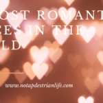 10 most romantic places in the world